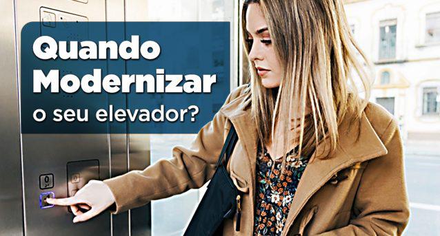 Quando Modernizar o seu Elevador?